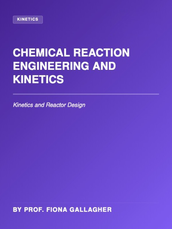 Chemical Reaction Engineering and Kinetics cover