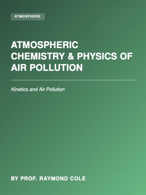 Atmospheric Chemistry and Physics of Air Pollution cover